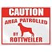 New  Caution : Area Patrolled By Rottweiler  Parking Sign Dog