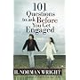 101 Questions to Ask Before You Get Engaged (Wright, H. Norman & Gary J. Oliver)