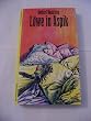 L�we in Aspik. Ein lustvoller Roman. Haffmanns TaschenBuch 8