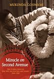 Miracle on Second Avenue: Hare Krishna Arrives in New York, San Francisco, and London 1966-1969