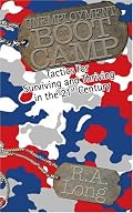Unemployment Boot Camp: Tactics for Surviving and Thriving in the 21<sup>st</sup> Century