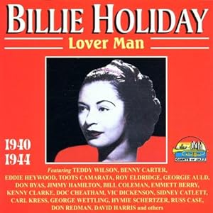 Billie Holiday Lover man Music