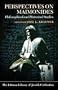 Perspectives on Maimonides: Philosophical and Historical Studies (Studies in World Affairs)
