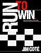 Run to Win