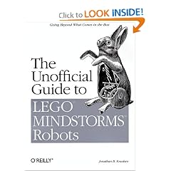 The Unofficial Guide to LEGO MINDSTORMS Robots