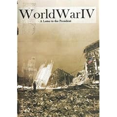 World War IV: A Letter to the President