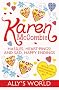Hassles, Heart-pings! and Sad, Happy Endings (Ally's World)