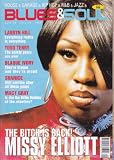 BLUES & SOUL MAGAZINE BACK ISSUE #794 MISSY ELLIOTT - LAURYN HILL - TODD TERRY - BLAQUE IVORY