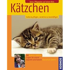 K�tzchen: Halten & Pflegen, Verstehen & Besch�ftigen
