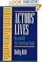 Actors' Lives: On and Off the American Stage