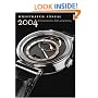Wristwatch Annual 2004: The Catalog of Producers, Models, and Specifications