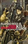 All You Need Is Kill