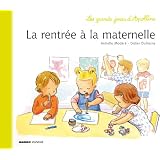 La rentr�e � la maternellepar Armelle Mod�r�