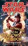 Star Wars: Luke Skywalker and the Shadows of Mindor