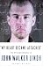 "My Heart Became Attached": The Strange Journey of John Walker Lindh