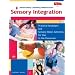 Sensory Integration (Addressing Learning Differences)