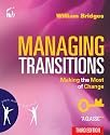 Managing Transitions: Making the Most of Change, 3rd Edition