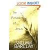 The Parables of Jesus (William Barclay Library)