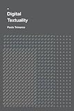 Digital textuality