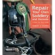 Repair Your Own Saddlery and Harness