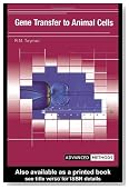 Gene Transfer to Animal Cells (Advanced Methods)