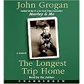 The Longest Trip Home (Unabridged) (Compact Disc)