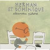 Herman et Dominiquepar Alexandra Pichard