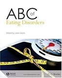 ABC of Eating Disorders (ABC Series) (ABC Series),
