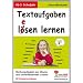 Textaufgaben l(�)esen lernen: Rechenaufgaben zur �bung des sinnerfassenden Lesens