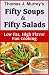 Fifty Soups & Fifty Salads    (with linked TOC)