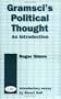 Gramsci's Political Thought: An Introduction