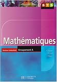 Mathématiques BTS Secteur industriel Groupement A
