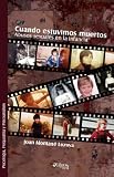Cuando estuvimos muertos. Abusos sexuales en la infancia