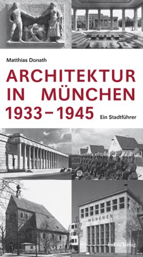 Architektur in M�nchen 1933-1945