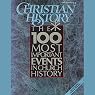 Christian History Issue #28: The 100 Most Important Events in Church History