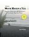 Movie Maker & You: Turn Your Photos into a DVD Slideshow - It's Easier Than You Think!