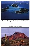 Issuer Perspectives on Securitization