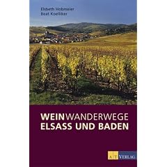 Weinwanderwege Elsass und Baden