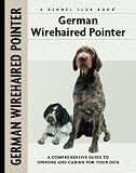 German Wirehaired Pointer (Comprehensive Owner's Guide)