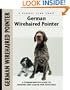 German Wirehaired Pointer (Comprehensive Owner's Guide)