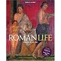 Roman Life: 100 B.C. to A.D. 200
