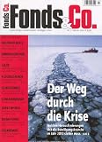 Fonds & Co - Clever anlegen, Steuern sparen, Vermögen sichern