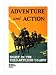 Adventure and Action, Enlist in the Field Artillery Art Giclee Poster Print by Harry ...
