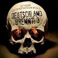 Deutschland Brennt Vol.3