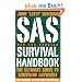 SAS Survival Handbook: How to Survive in the Wild, in any Climate on Land or at Sea