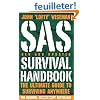 SAS Survival Handbook: The Ultimate Guide to Surviving Anywhere