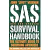 Sas Survival Handbook: The Ultimate Guide To Surviving Anywhere