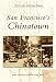 Books : San Francisco's Chinatown (Postcard History: California)