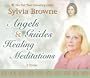 Angels & Guides Healing Meditations