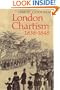 London Chartism 1838-1848